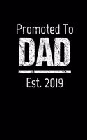 Promoted To Dad Est. 2019: Prayer Journal for New Dads, Father's Day Gift