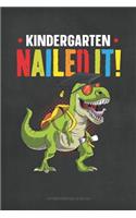 Kindergarten Nailed it!