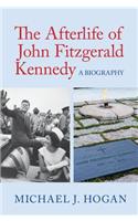 Afterlife of John Fitzgerald Kennedy