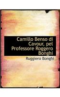 Camillo Benso Di Cavour, Pel Professore Roggero Bonghi