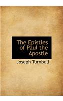 The Epistles of Paul the Apostle