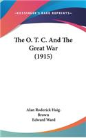 The O. T. C. and the Great War (1915)