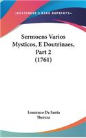 Sermoens Varios Mysticos, E Doutrinaes, Part 2 (1761)