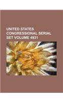 United States Congressional Serial Set Volume 4931