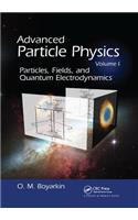 Advanced Particle Physics Volume I