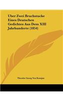 Uber Zwei Bruchstucke Eines Deutschen Gedichtes Aus Dem XIII Jahrhunderte (1854)