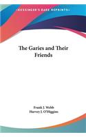 Garies and Their Friends