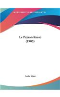 Le Paysan Russe (1905)