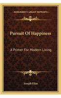 Pursuit Of Happiness