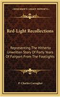 Red-Light Recollections