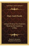 Days And Deeds