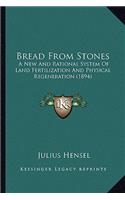 Bread from Stones
