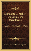 Philinte De Moliere Ou La Suite Du Misanthrope