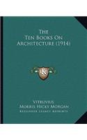 Ten Books On Architecture (1914)