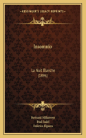 Insomnio: La Nuit Blanche (1896)