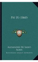 Pie IX (1860)