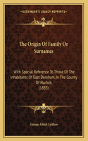 Origin Of Family Or Surnames