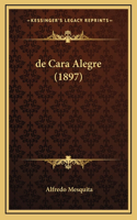 de Cara Alegre (1897)