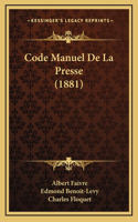 Code Manuel De La Presse (1881)