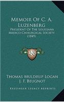 Memoir of C. A. Luzenberg