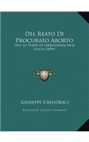 Del Reato Di Procurato Aborto