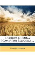 Deorum Nomina Hominibus Imposita ...