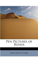 Pen Pictures of Russia