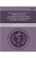 Learning Through Loss: A Qualitative Study Investigating United States and Chinese Meaning-Making Through Bereavement