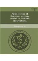 Applications of Gaussian Mixture Model to Weather Observations: (English)