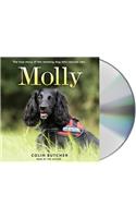 Molly: The True Story of the Amazing Dog Who Rescues Cats