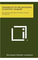 Variability in Recognizing Scientific Inquiry