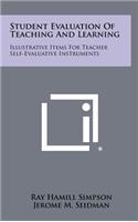 Student Evaluation of Teaching and Learning