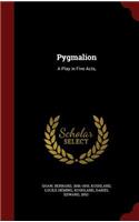 Pygmalion