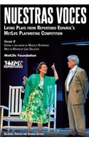 Nuestras Voces Latino Plays Volume Two