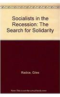 Socialists in the Recession