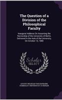 The Question of a Division of the Philosophical Faculty