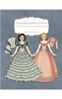 Transformation Dress: A Victorian Mix and Match Paper Doll: A Victorian Mix and Match Paper Doll