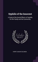Syphilis of the Innocent