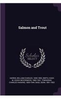 Salmon and Trout