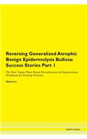 Reversing Generalized Atrophic Benign Ep