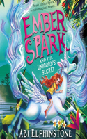 Ember Spark and the Unicorn's Secret