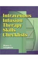 Intravenous Infusion Therapy Skills Checklist