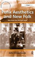 Punk Aesthetics and New Folk