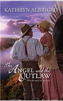 The Angel and the Outlaw