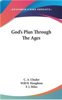 God's Plan Through The Ages