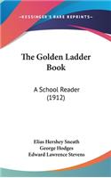 The Golden Ladder Book