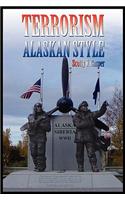 Terrorism--Alaskan Style