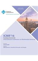 ICMR 16 International Conference on Multimedia Retrieval