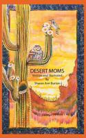 Desert Moms