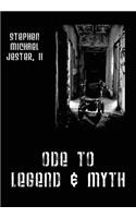 Ode to Legend & Myth